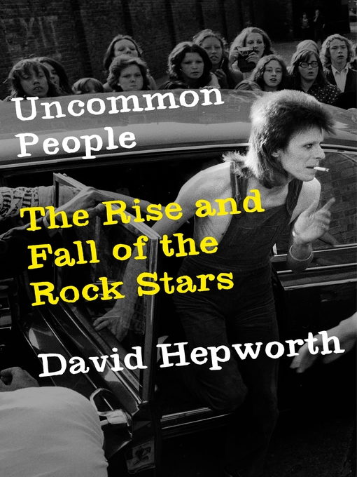Title details for Uncommon People by David Hepworth - Wait list